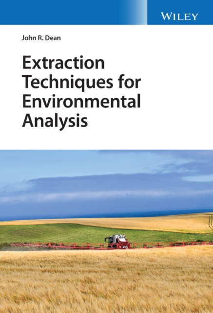 E-knjiga Extraction Techniques for Environmental Analysis John R. Dean