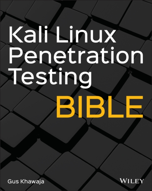 E-kniha Kali Linux Penetration Testing Bible Gus Khawaja