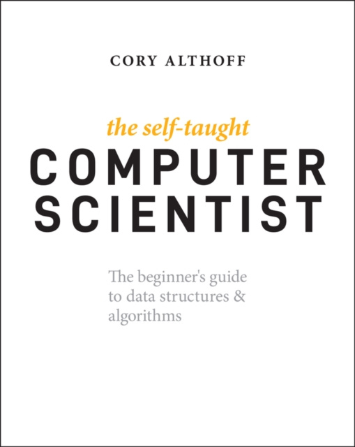 E-kniha Self-Taught Computer Scientist Cory Althoff