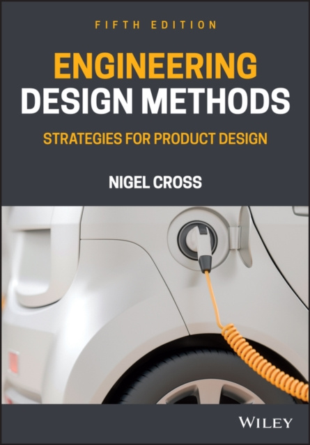 E-knjiga Engineering Design Methods Nigel Cross