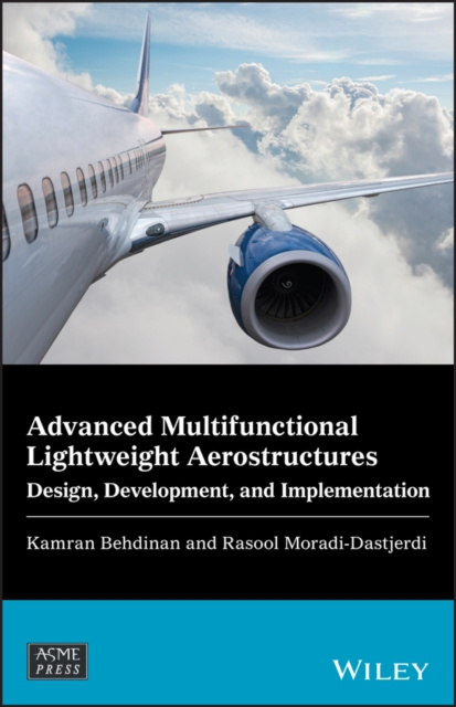 E-book Advanced Multifunctional Lightweight Aerostructures Kamran Behdinan