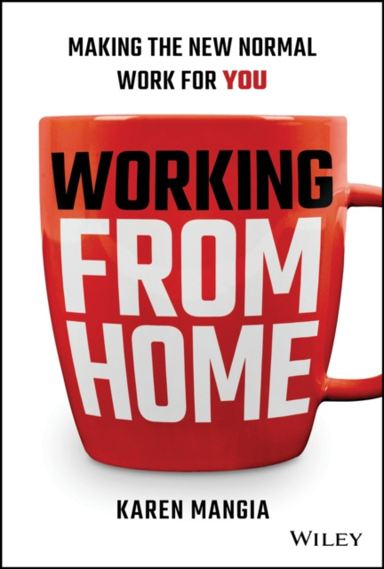E-knjiga Working From Home Karen Mangia