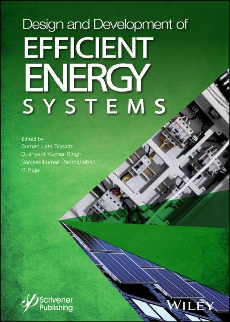 E-book Design and Development of Efficient Energy Systems Suman Lata Tripathi