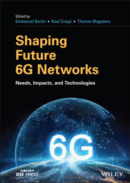 E-book Shaping Future 6G Networks Emmanuel Bertin
