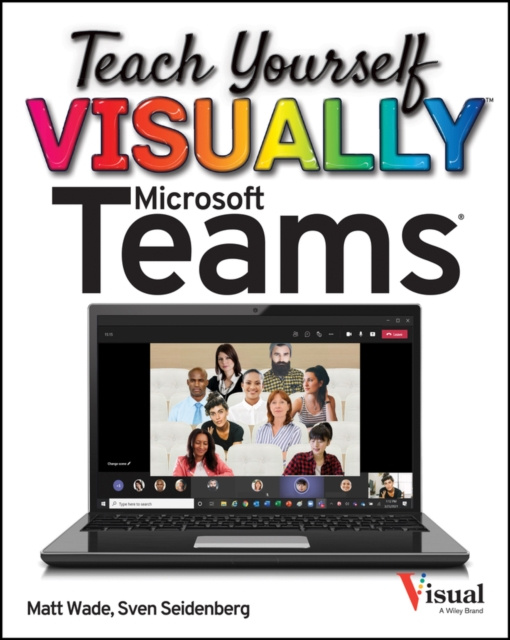 E-kniha Teach Yourself VISUALLY Microsoft Teams Matt Wade