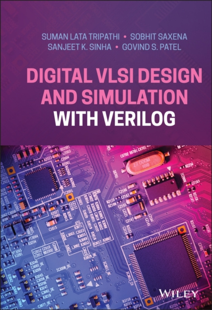 E-book Digital VLSI Design and Simulation with Verilog Suman Lata Tripathi