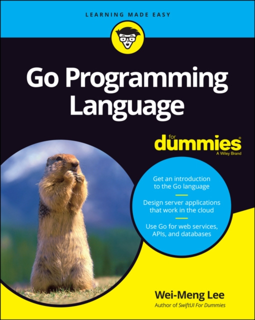 E-kniha Go Programming Language For Dummies Wei-Meng Lee