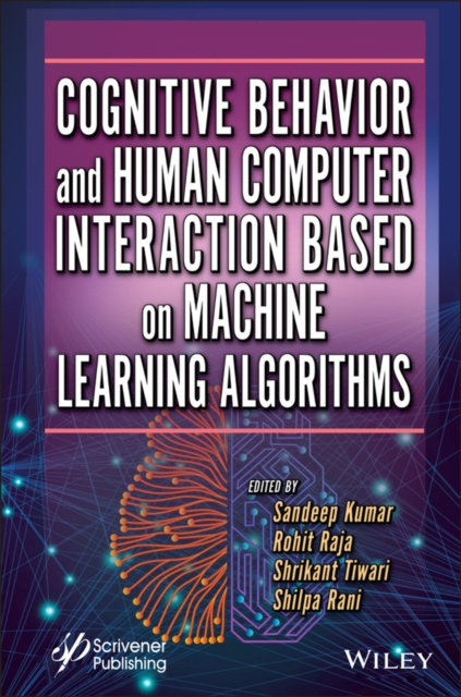 E-knjiga Cognitive Behavior and Human Computer Interaction Based on Machine Learning Algorithms Sandeep Kumar