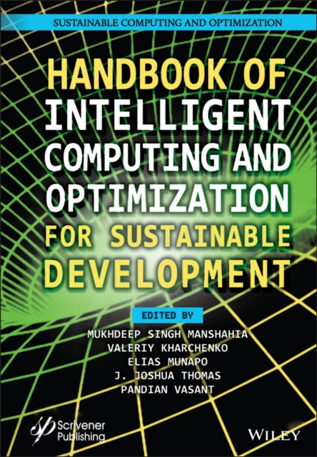 E-book Handbook of Intelligent Computing and Optimization for Sustainable Development Mukhdeep Singh Manshahia