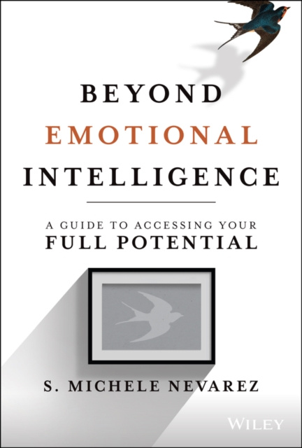E-knjiga Beyond Emotional Intelligence S. Michele Nevarez