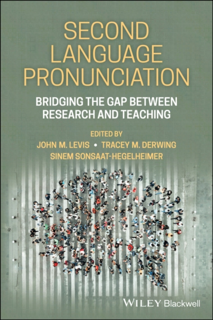 E-book Second Language Pronunciation John M. Levis