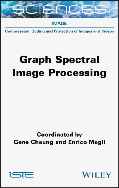 E-knjiga Graph Spectral Image Processing Gene Cheung