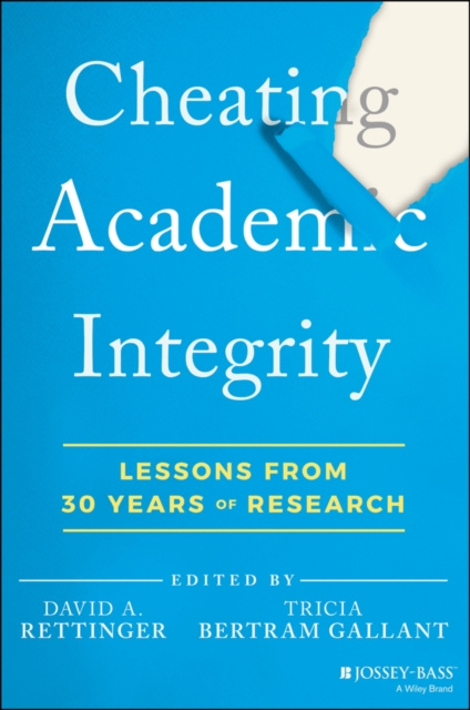 E-knjiga Cheating Academic Integrity David A. Rettinger