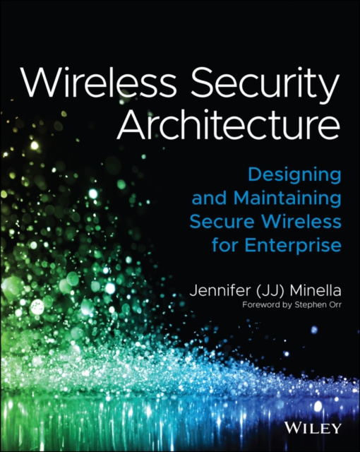 E-knjiga Wireless Security Architecture Jennifer Minella