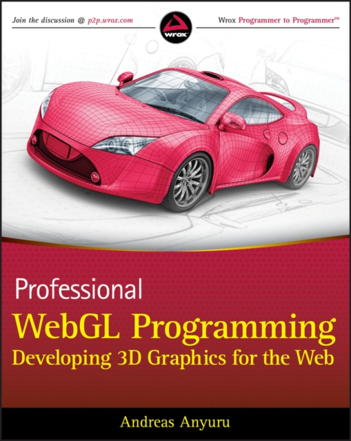 E-book Professional WebGL Programming Andreas Anyuru