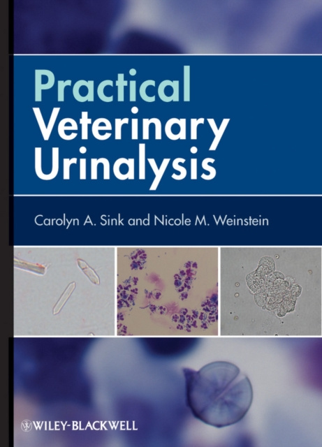 E-book Practical Veterinary Urinalysis Carolyn A. Sink