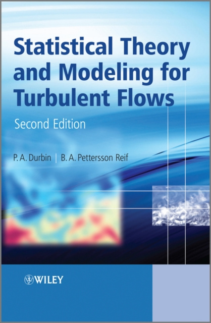 E-knjiga Statistical Theory and Modeling for Turbulent Flows B. A. Pettersson Reif