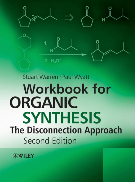 E-kniha Workbook for Organic Synthesis: The Disconnection Approach Stuart Warren