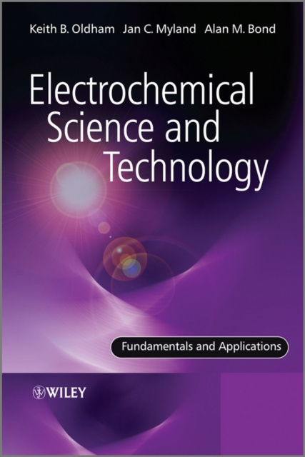 E-book Electrochemical Science and Technology Keith Oldham