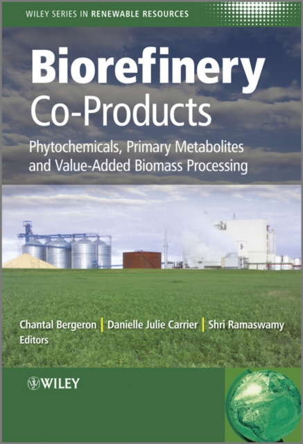 E-kniha Biorefinery Co-Products Chantal Bergeron