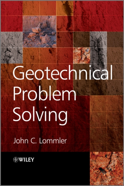 E-knjiga Geotechnical Problem Solving John C. Lommler