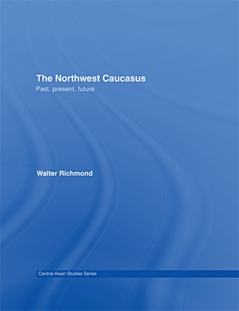 ebook Northwest Caucasus Walter Richmond