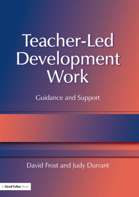 E-kniha Teacher-Led Development Work David Frost
