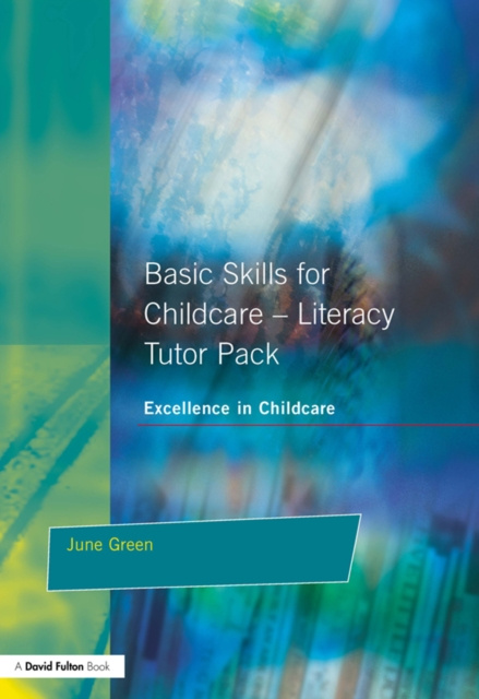 E-book Basic Skills for Childcare - Literacy Julie Green