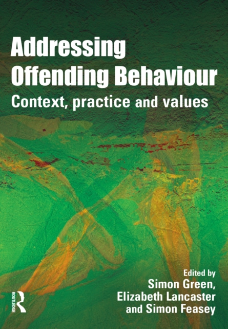 E-book Addressing Offending Behaviour Simon Green