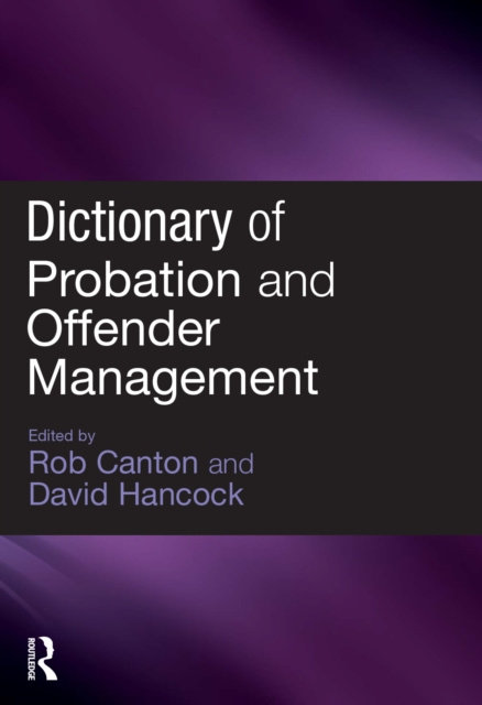 E-kniha Dictionary of Probation and Offender Management Rob Canton