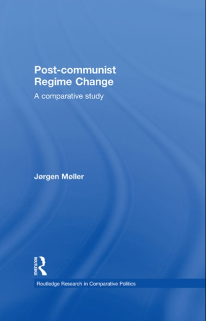 E-book Post-communist Regime Change Jorgen Moller