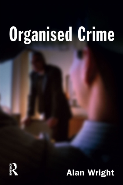 E-könyv Organised Crime Alan Wright