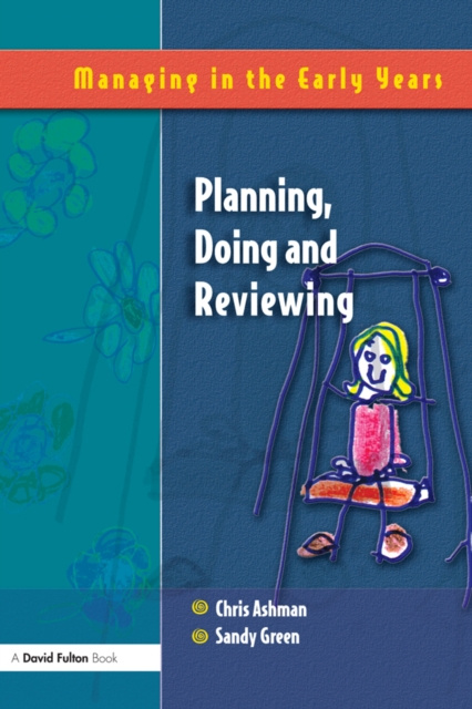 E-Book Planning, Doing and Reviewing Ashman