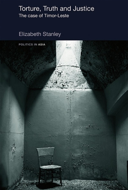E-kniha Torture, Truth and Justice Elizabeth Stanley