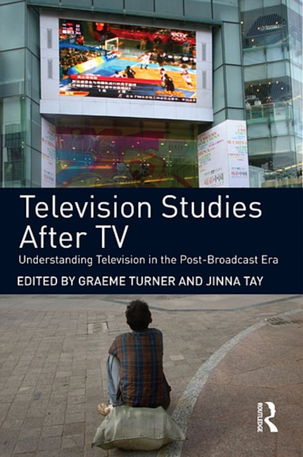 E-book Television Studies After TV Graeme Turner