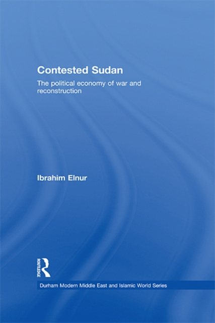 E-book Contested Sudan Ibrahim Elnur