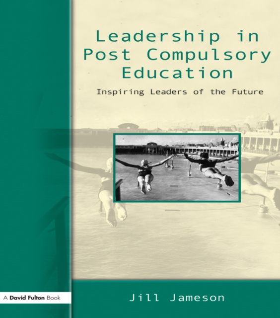 E-kniha Leadership in Post-Compulsory Education Jill Jameson