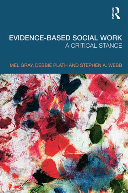 E-kniha Evidence-based Social Work Mel Gray