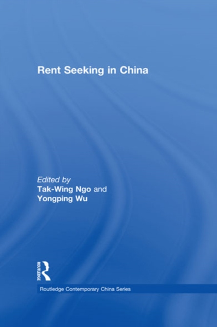 E-kniha Rent Seeking in China Tak-Wing Ngo