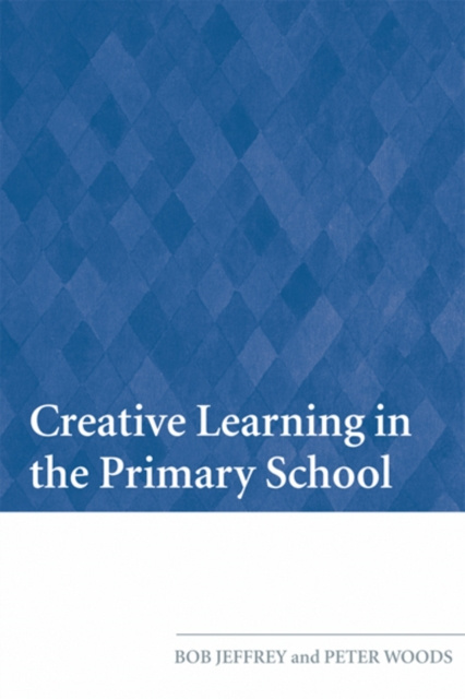 E-book Creative Learning in the Primary School Bob Jeffrey