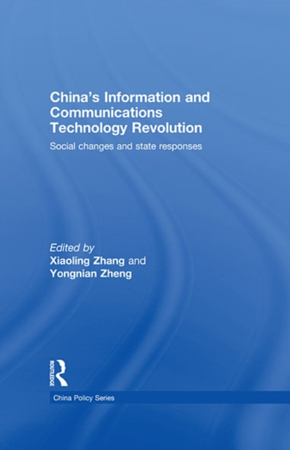 E-kniha China's Information and Communications Technology Revolution Xiaoling Zhang