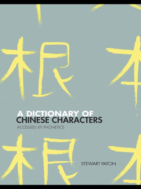 E-kniha Dictionary of Chinese Characters Stewart Paton