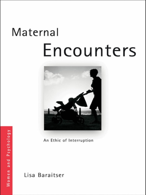E-kniha Maternal Encounters Lisa Baraitser