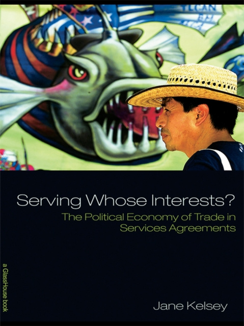 E-knjiga Serving Whose Interests? Jane Kelsey