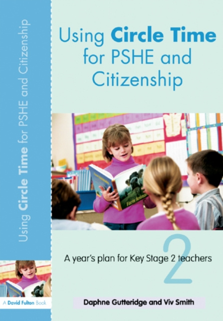E-book Using Circle Time for PHSE and Citizenship Daphne Gutteridge