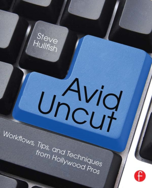 E-Book Avid Uncut Steve Hullfish