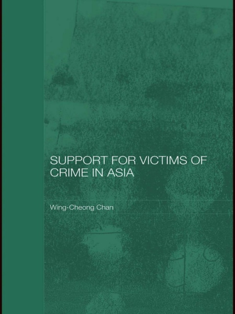 E-knjiga Support for Victims of Crime in Asia Wing-Cheong Chan