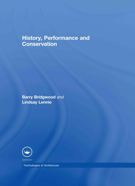 E-book History, Performance and Conservation Barry Bridgwood