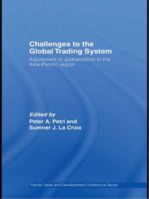 E-knjiga Challenges to the Global Trading System Sumner La Croix