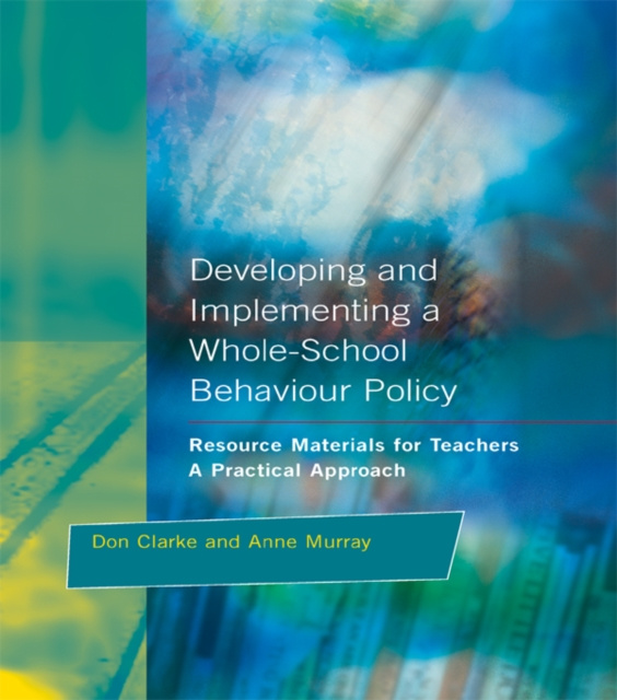 E-book Developing and Implementing a Whole-School Behavior Policy Don Clarke